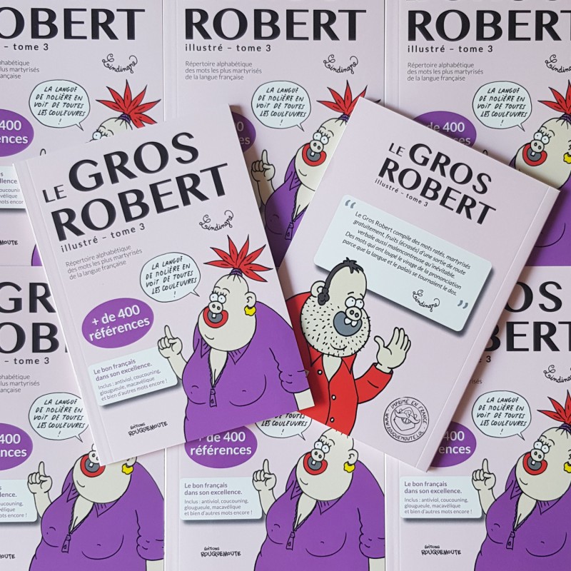 Le Gros Robert, tome 3 (Lindingre)