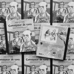 Pack 3 albums : Banquette de Veaux + Convoyeur de cons + Mon Vrai Visage (Michel de La Teigne)