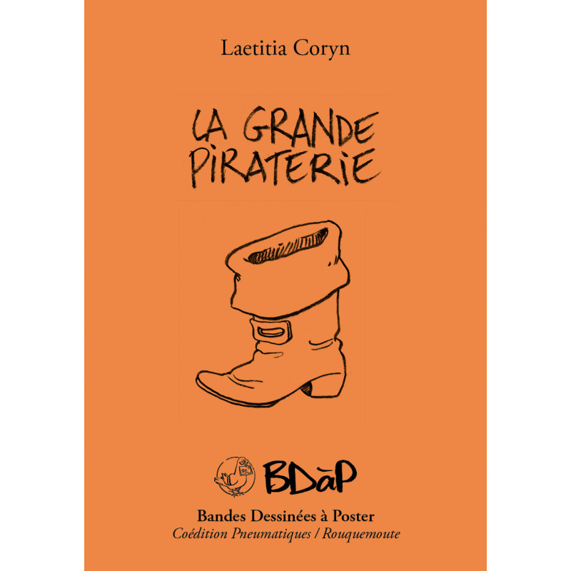 La Grande Piraterie (Laetitia Coryn)