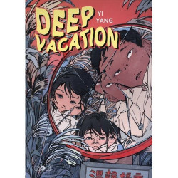 Deep vacation (Yi Yang)