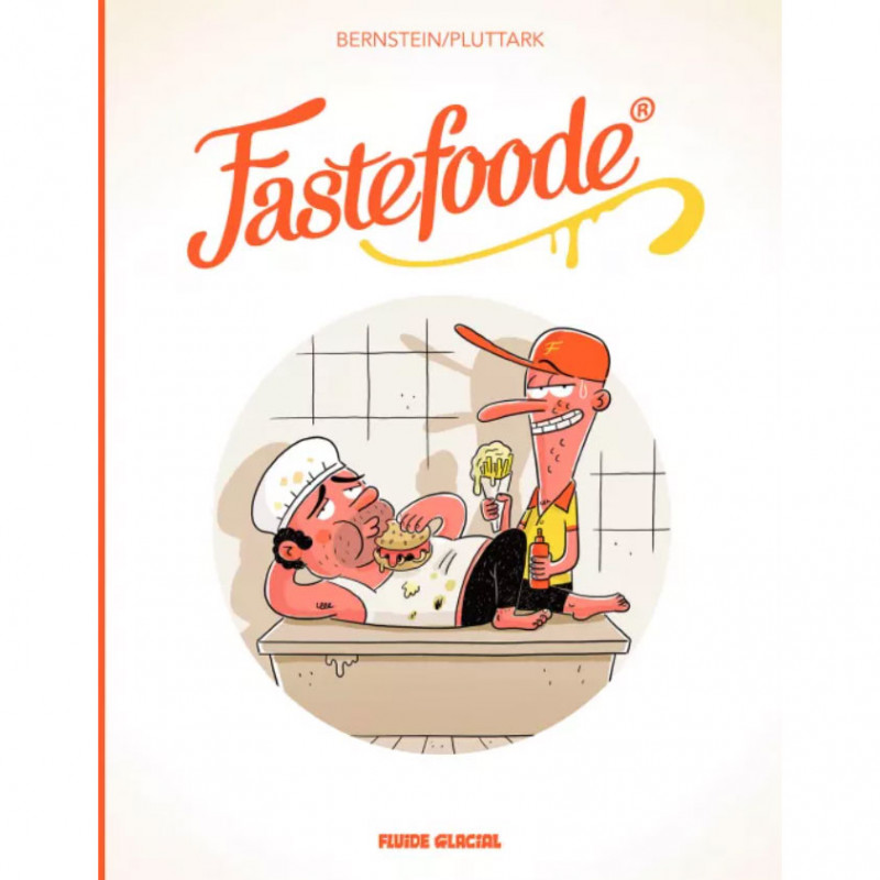 Fastefoode (Jorge Bernstein & Pluttark)