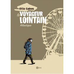 Le Voyageur lointain (Gabos Otto)