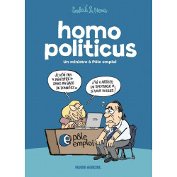 Homo Politicus, tome 1...