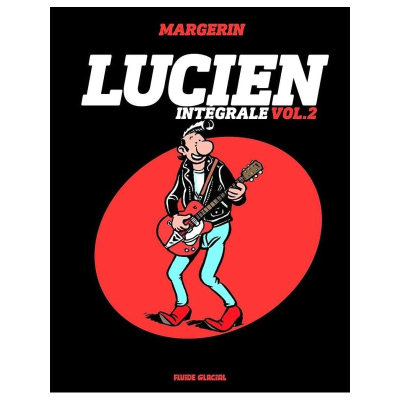 Lucien - intégrale 2 (Margerin)