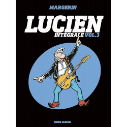 Lucien - intégrale 3 (Margerin)