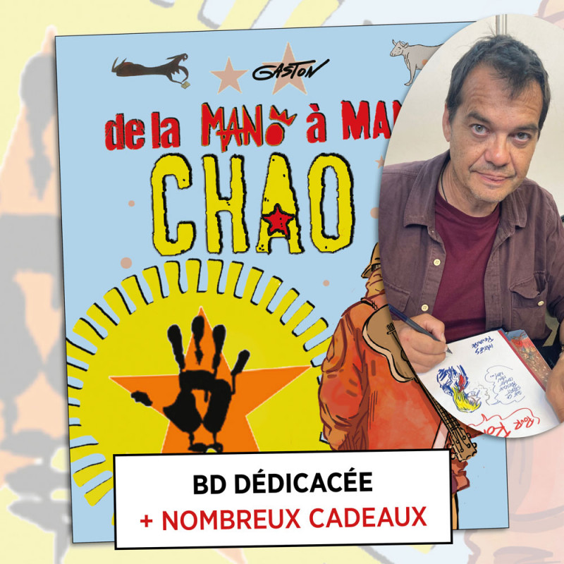 Pack dédicace De la Mano à Manu Chao (Gaston)