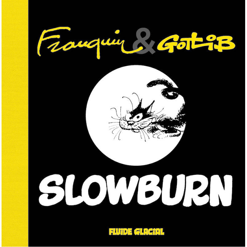 Slowburn (Franquin & Gotlib)