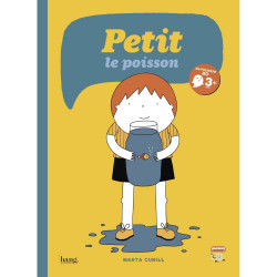 Petit, le poisson (Marta...