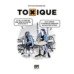 Toxique (M. Bourdelier)