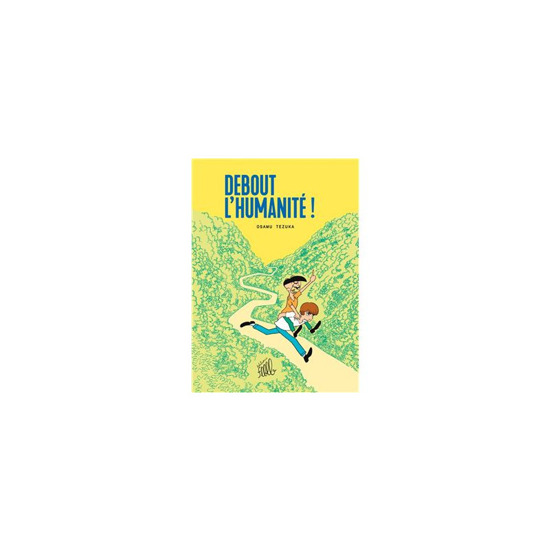 Debout l'humanité ! (Osamu Tezuka)