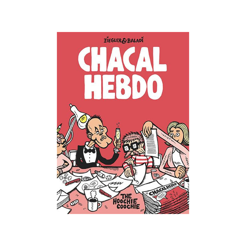 Chacal Hebdo (Dominique Ziegler & Baladi Alex)