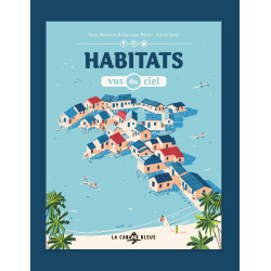 Habitats vus du ciel (David...