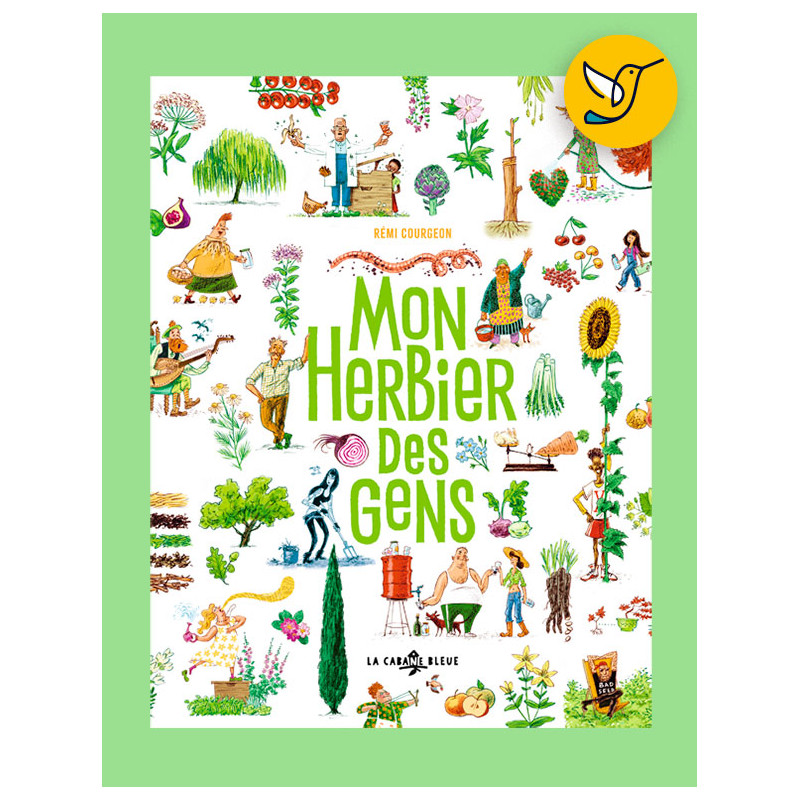Mon herbier des gens (Rémi Courgeon)