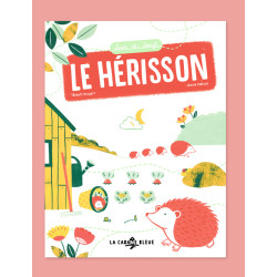 Suis du doigt le hérisson...