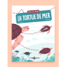 Suis du doigt la tortue de mer (Benoît Broyart & Félix Rousseau)