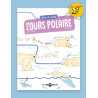 Suis du doigt l'ours polaire (Benoît Broyart & Marta Orzel)