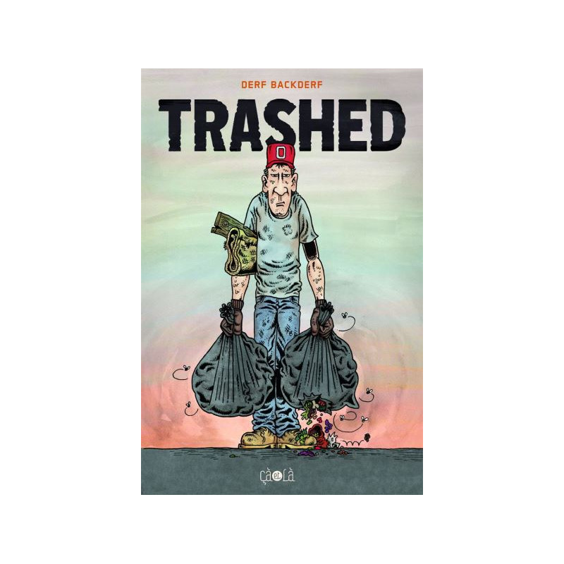 Trashed (Derf Backderf)